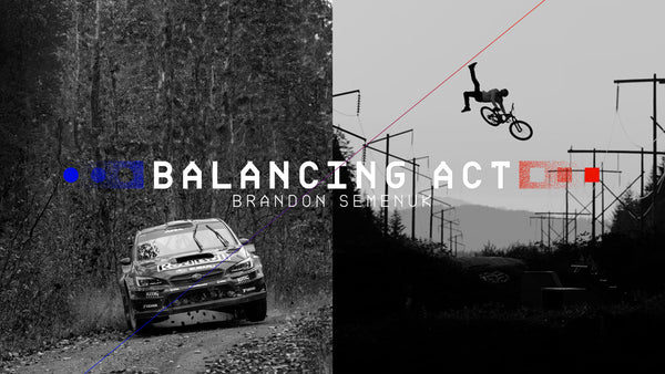 Brandon Semenuk // Balancing Act